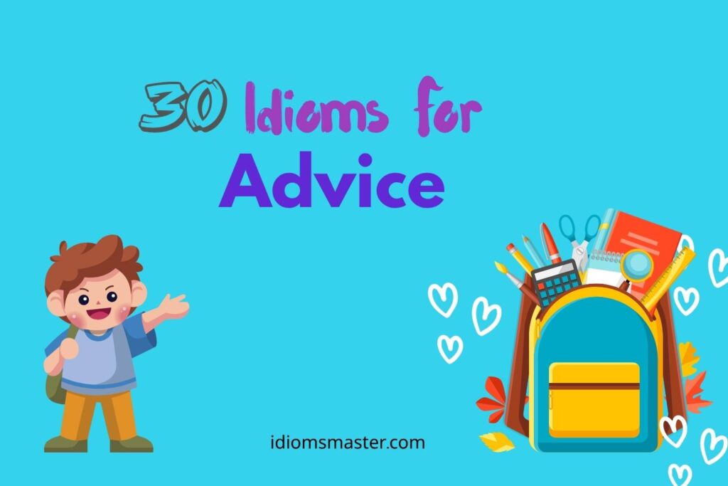 idioms for advice