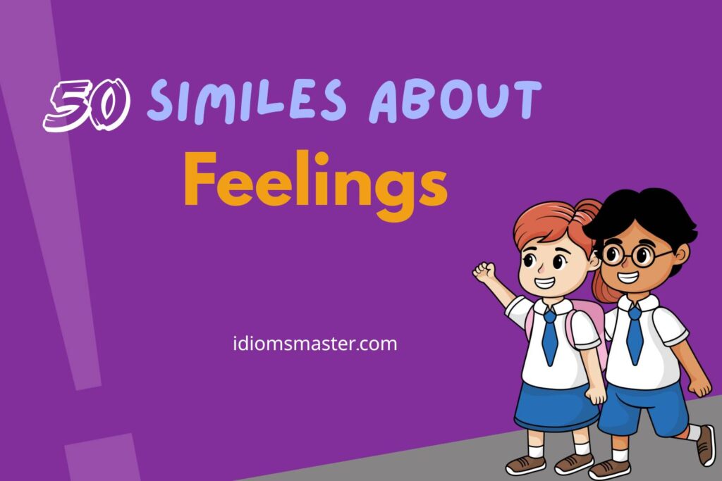 similes about feelings