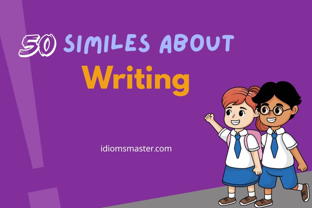 similes about writing