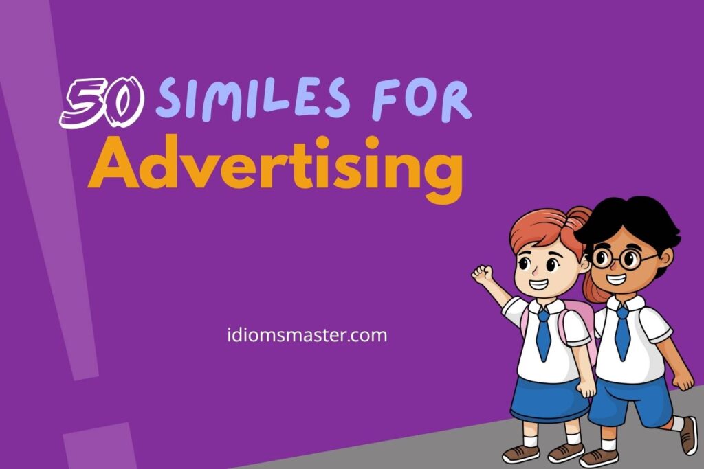 similes for advertising