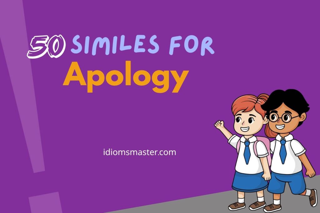 similes for apology