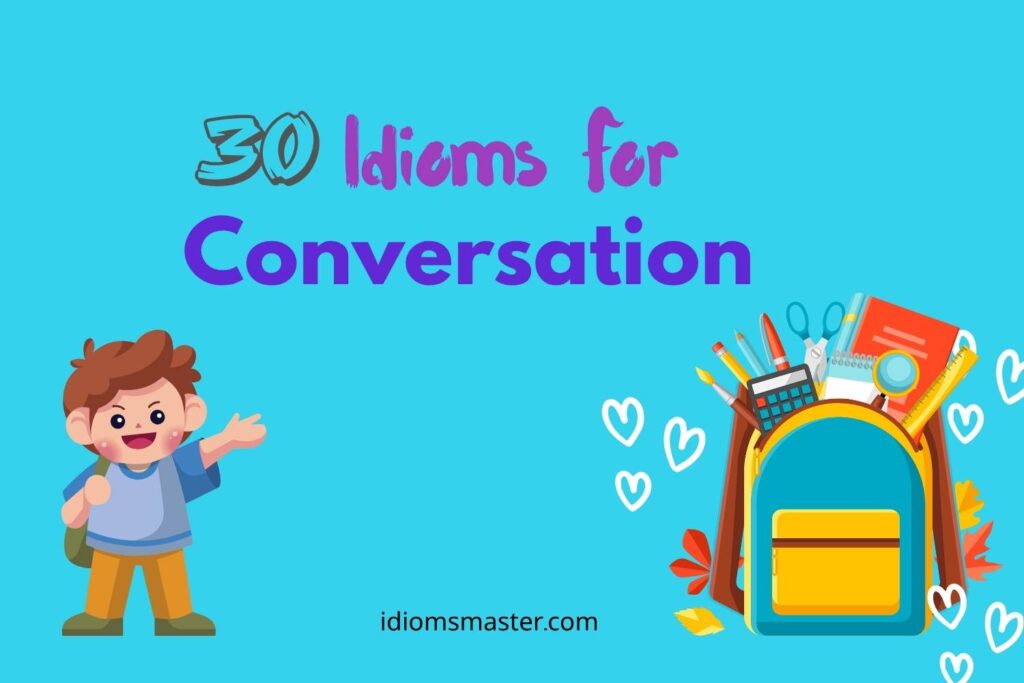 idioms for conversation
