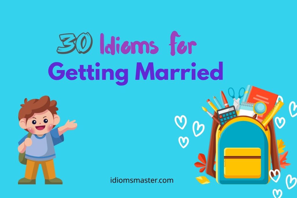 idioms for getting married
