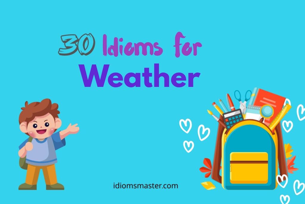 idioms for weather