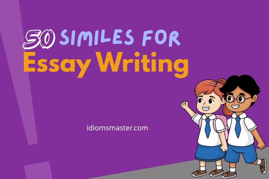 similes for essay writing