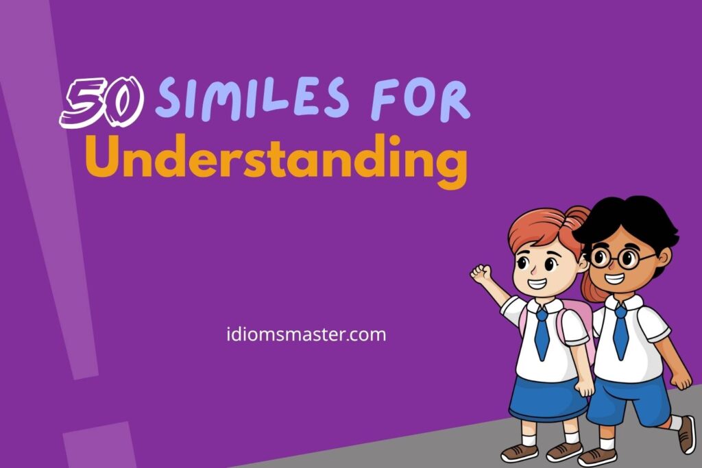 similes for understanding